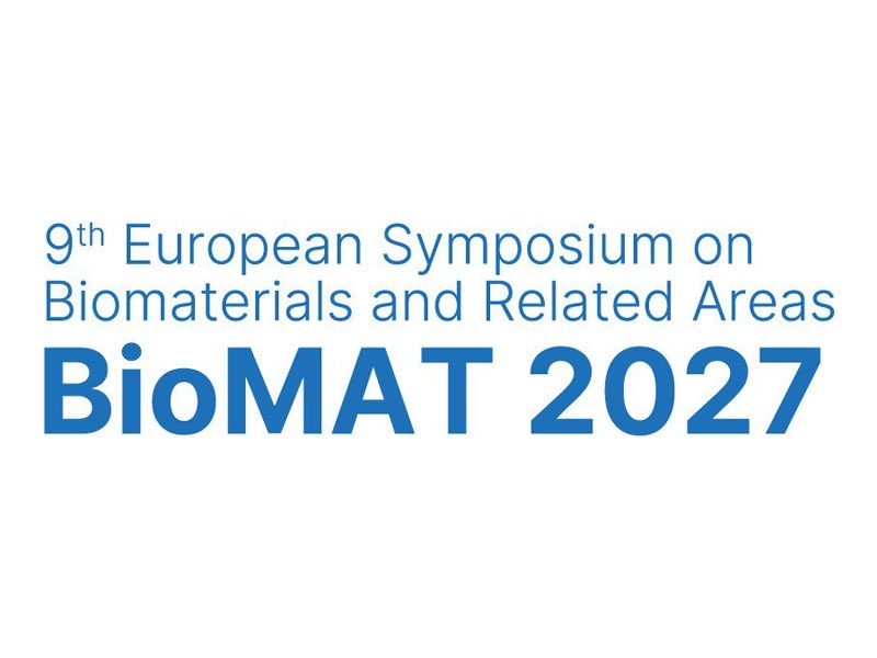 9th European Symposium on Biomaterials and Related Areas – BioMAT 2027